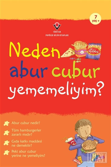 Neden Abur Cubur Yememeliyim?